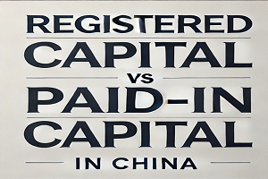 Registered Capital in China